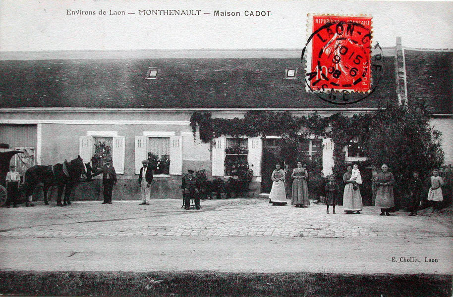 Monthenault, la maison Cadot vers 1908