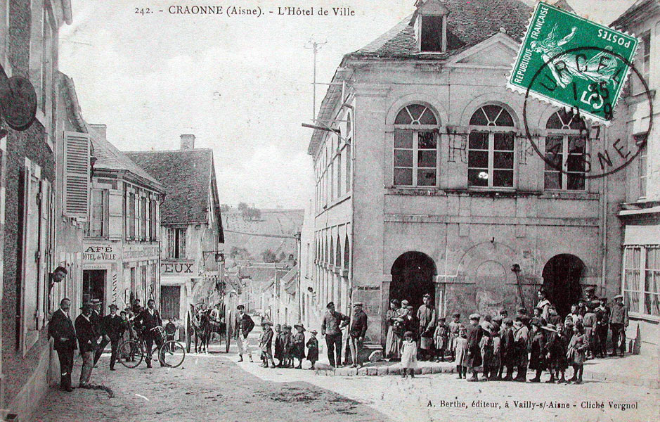 Vieux Craonne, l'Hôtel de Ville, vers 1907