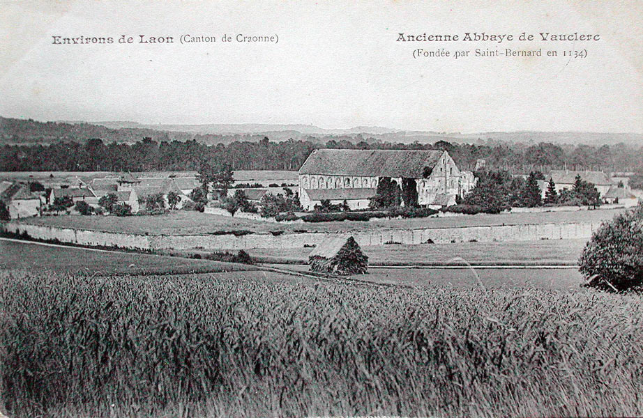 L'abbaye de Vauclerc avant la Grande Guerre